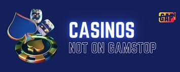 Exploring Casinos Not Signed Up with GamStop Exploring Casinos Not Signed Up with GamStop